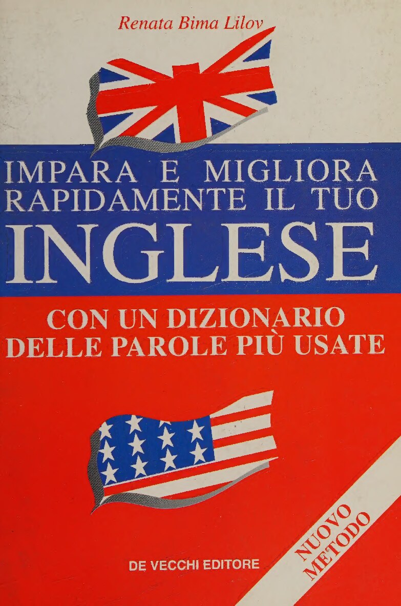 Impara E Migloria Rapidamente Il Tuo Inglese  Con Un Dizionario Delle Parole      Piu  Usate