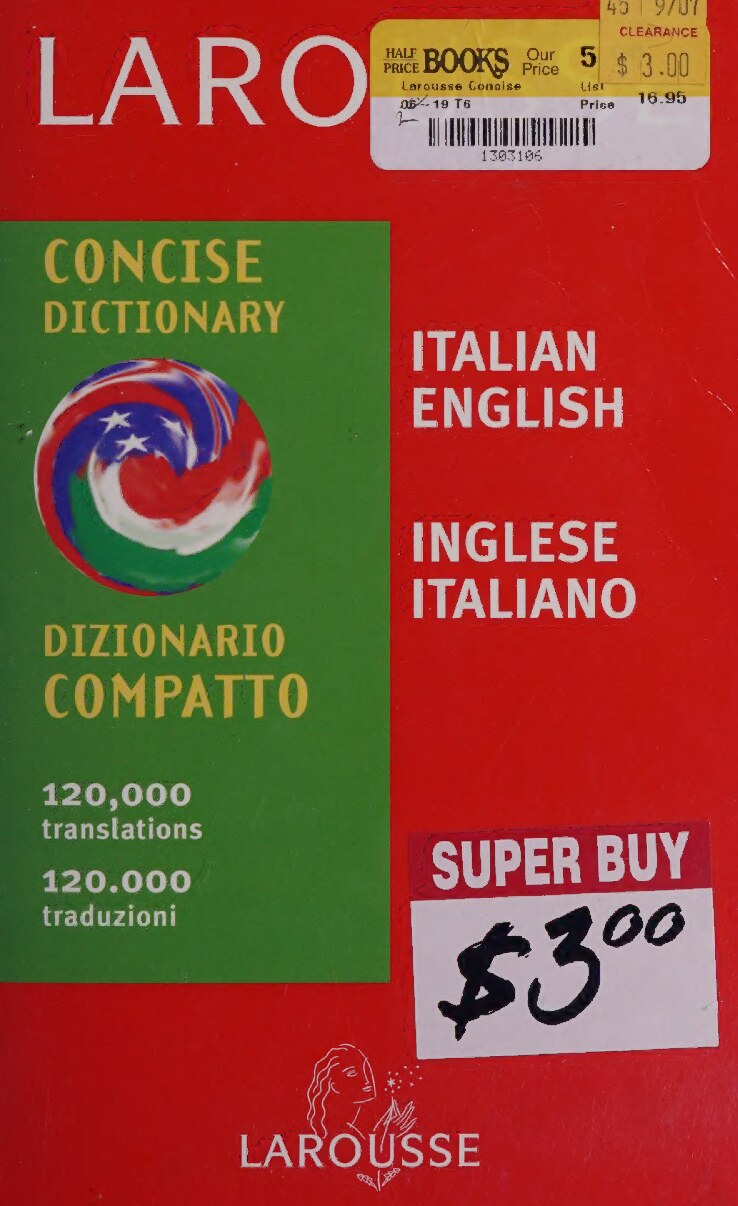 Larousse concise dictionary : Italian-English, English-Italian