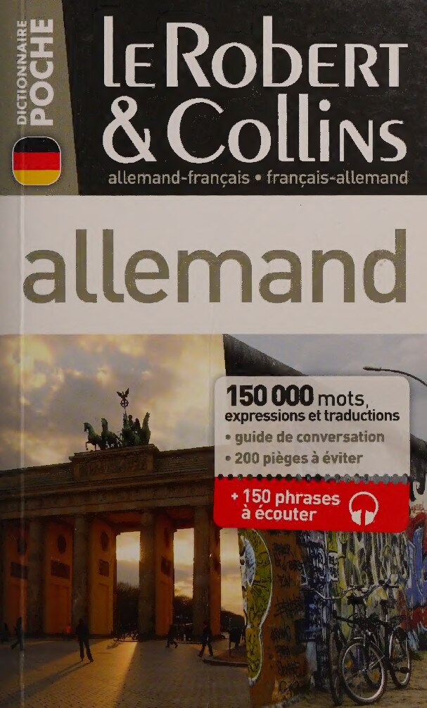 Le Robert & [et] Collins poche, allemand : français-allemand, allemand-français