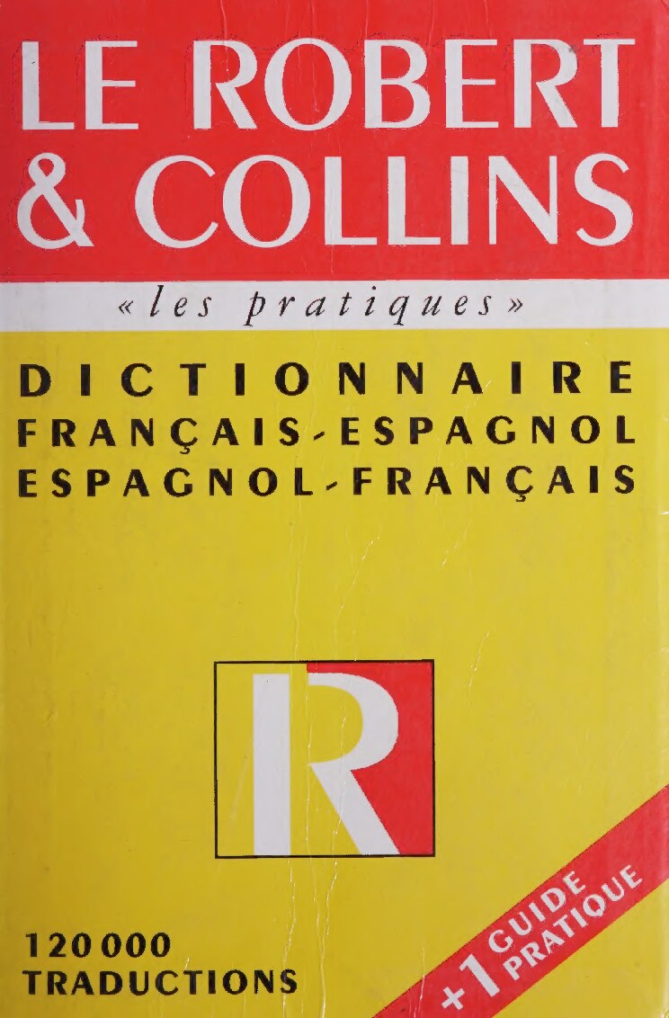 Le Robert & Collins, dictionnaire français-espagnol, espagnol-français