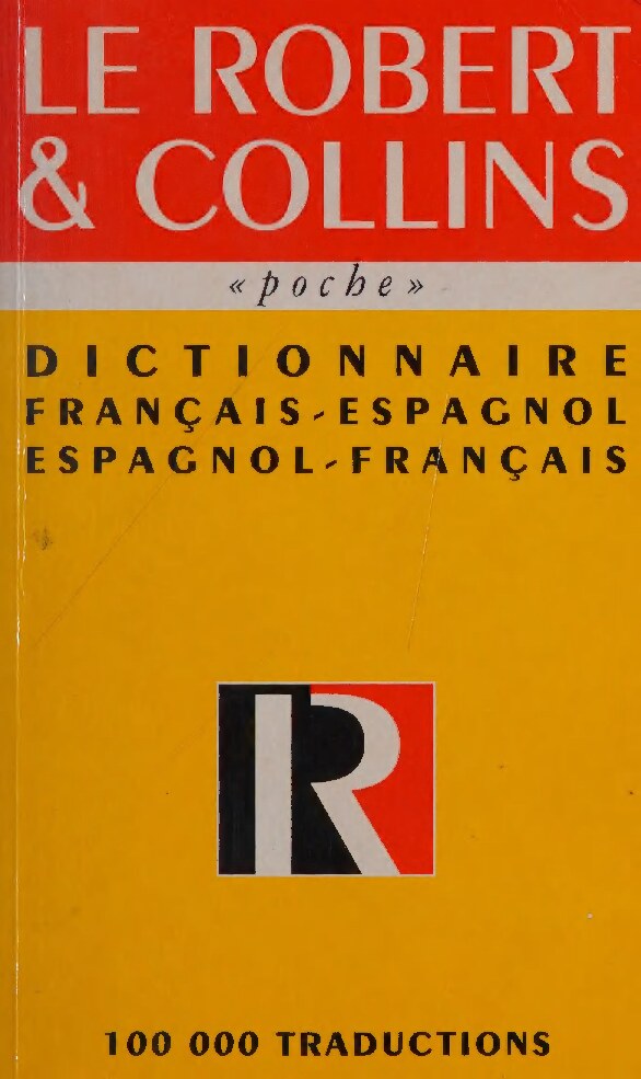 Le Robert & Collins poche : dictionnaire français-espagnol, espagnol-français