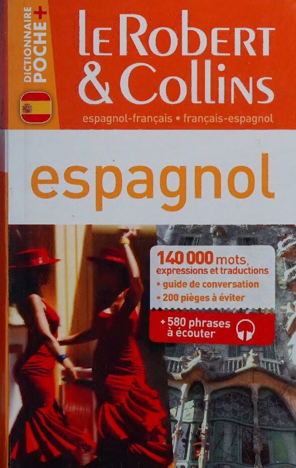 LE ROBERT & COLLINS POCHE + ESPAGNOL (R&C POCHE+ ESPAGNOL) (French Edition)