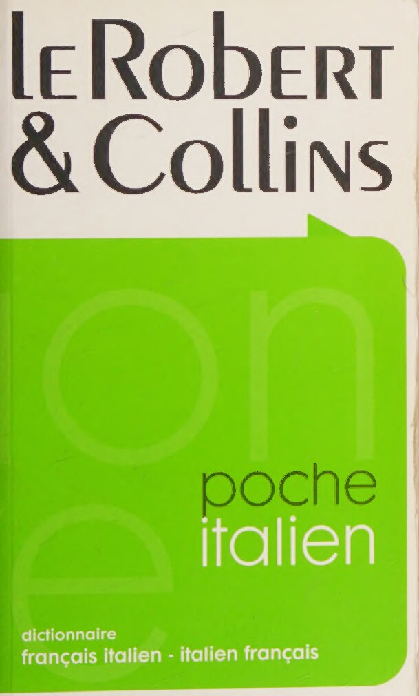 Robert and Collins Poche: Dictionnaire Francais Italien-italien Francais