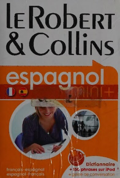 LE ROBERT ET COLLINS ESPAGNOL MINI + - DICTIONNAIRE + GUIDE DE CONVERSATION + 150 PHRASES SUR IPOD