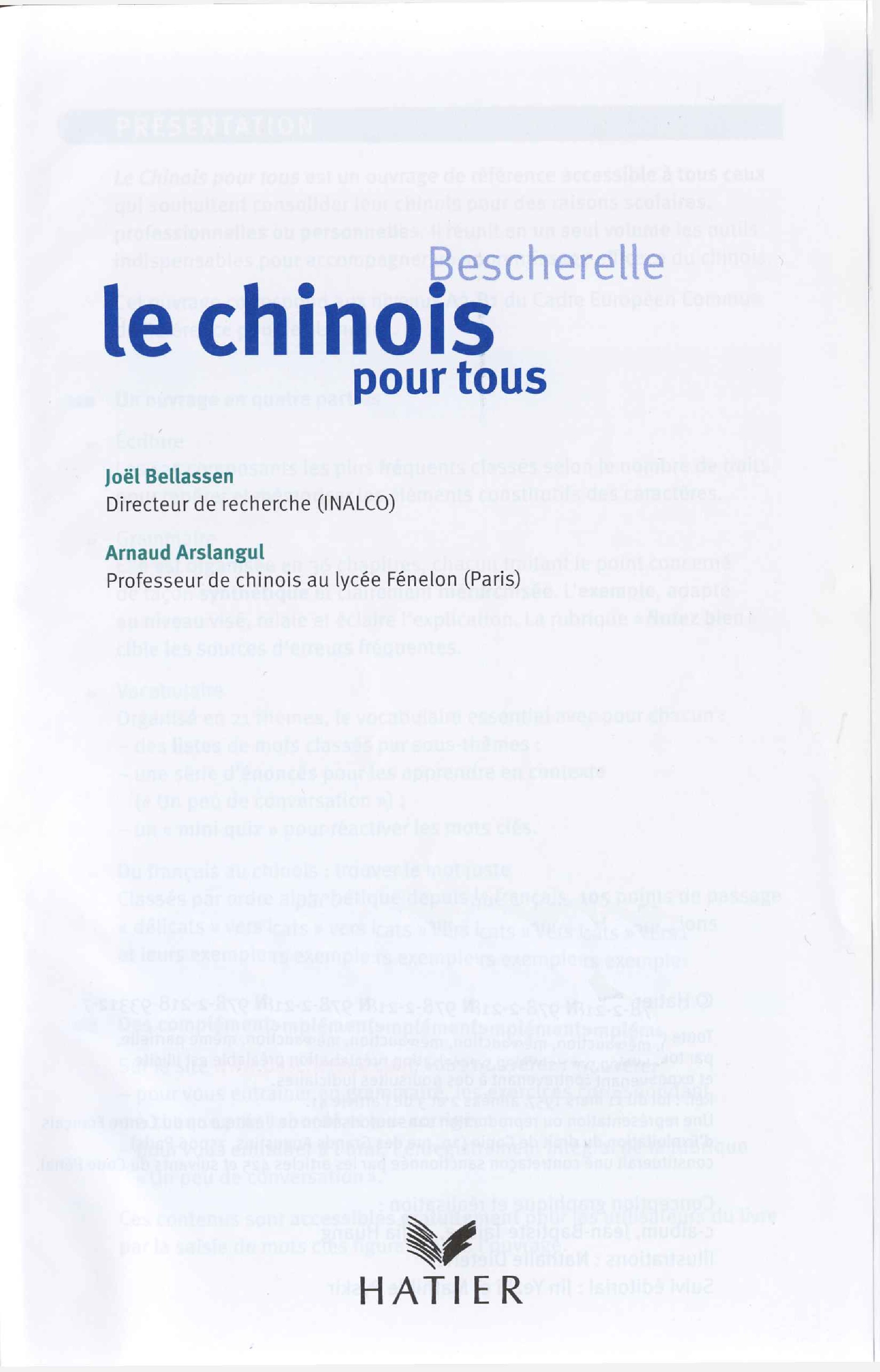 Bescherelle_ Le Chinois Pour Tous (French Edition) -- Bellassen Joël, Arslangul Arnaud_ -- Bescherelle (Collection), Paris, ©2010 -- Hatier -- isbn13 9782218933127 -- 5225f4cc288eb27184bfe8a7ba22cb9f -- Anna’s Archive