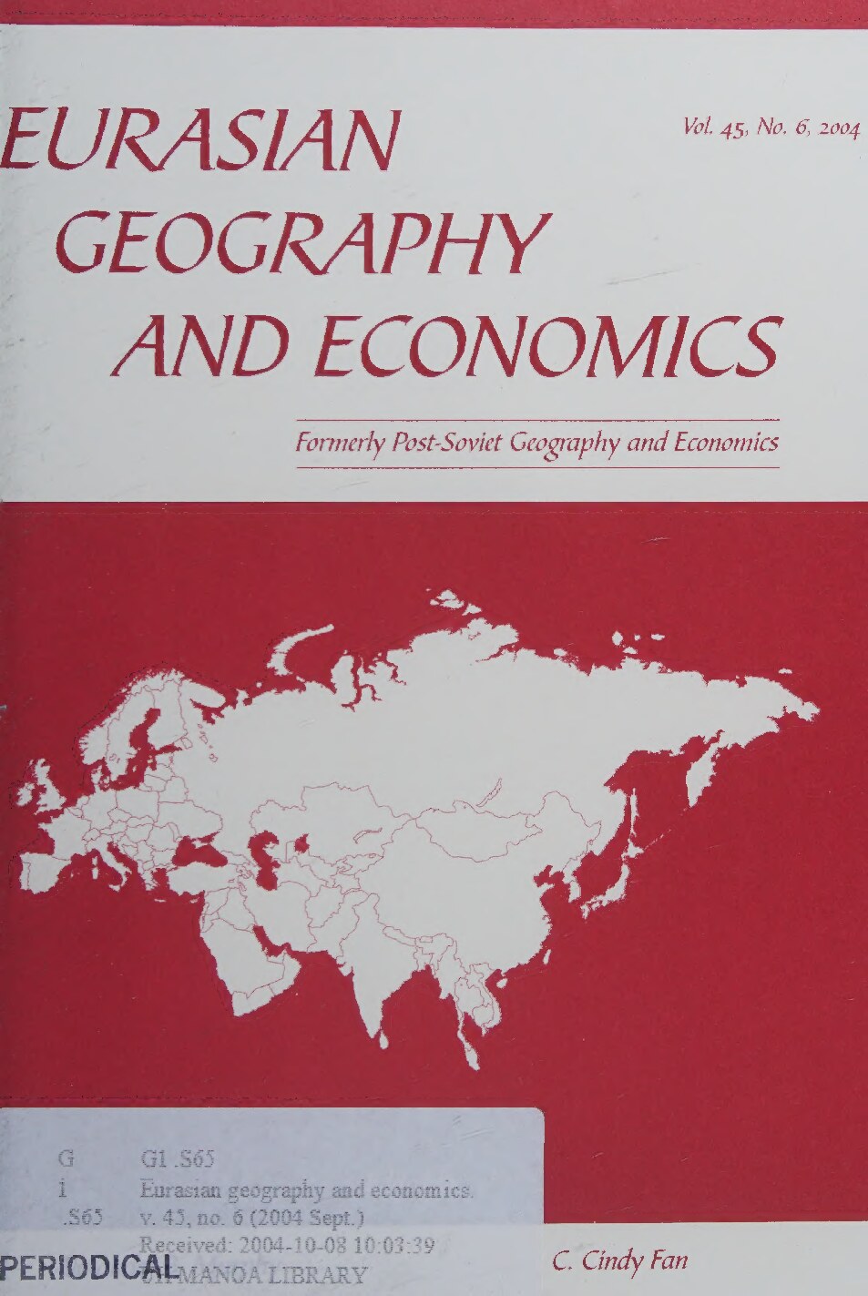 Eurasian Geography and Economics  2004: Vol 45 Iss 6 
