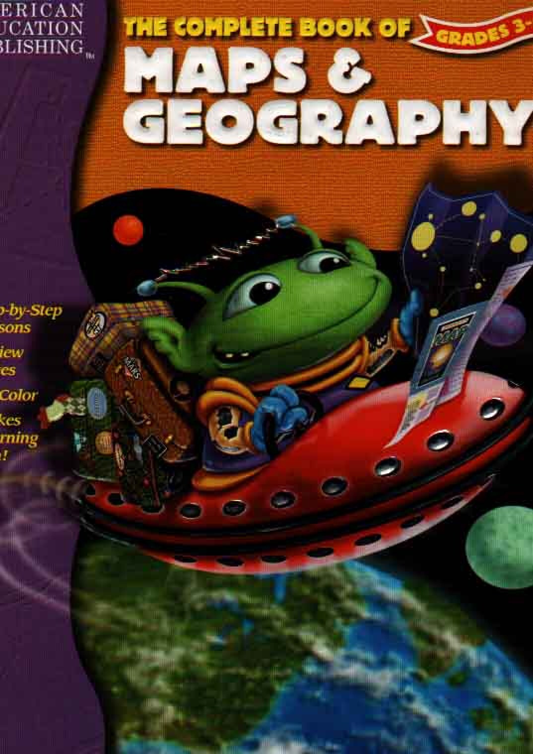 The Complete Book of Maps & Geography_ Grades 3-6 -- American Education Publishing_ -- 8e0bd3807dc4d0cc320105587e5ff587 -- Anna’s Archive