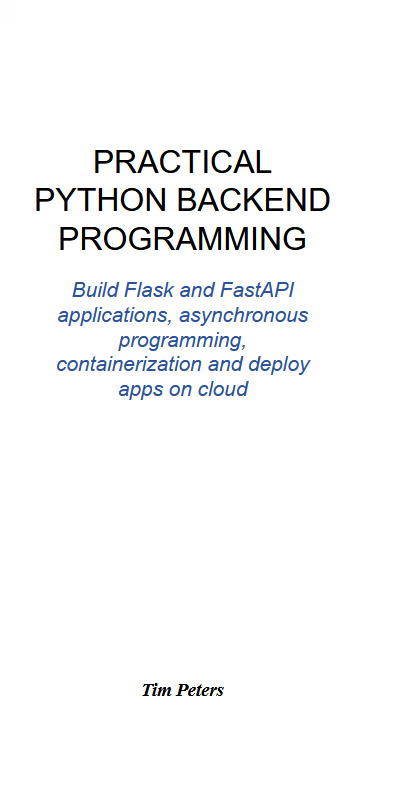Practical Python Backend Programming