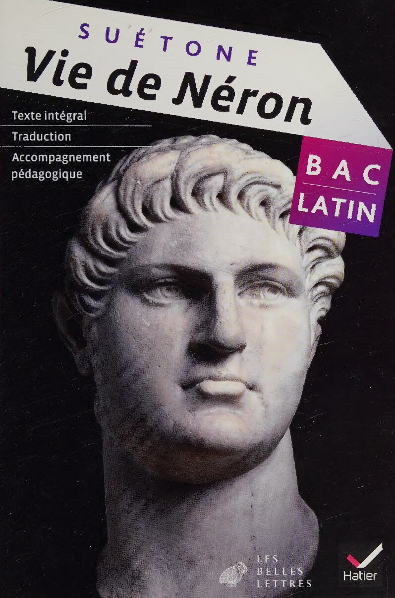 Oeuvre Complète Latin Tle éd. 2013 - Vie de Néron (Suétone)