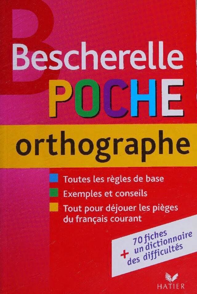 Bescherelle: Bescherelle Poche Orthographe