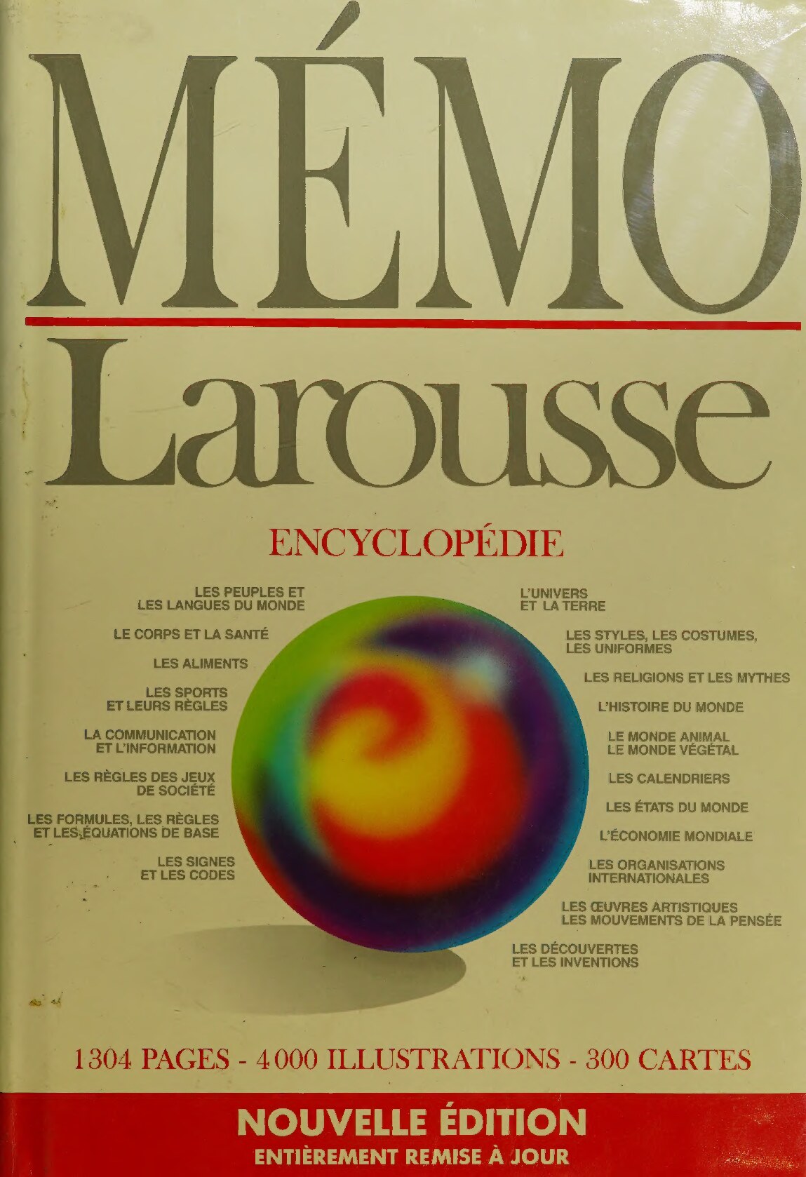 Mémo Larousse : encyclopédie générale visuelle et thématique