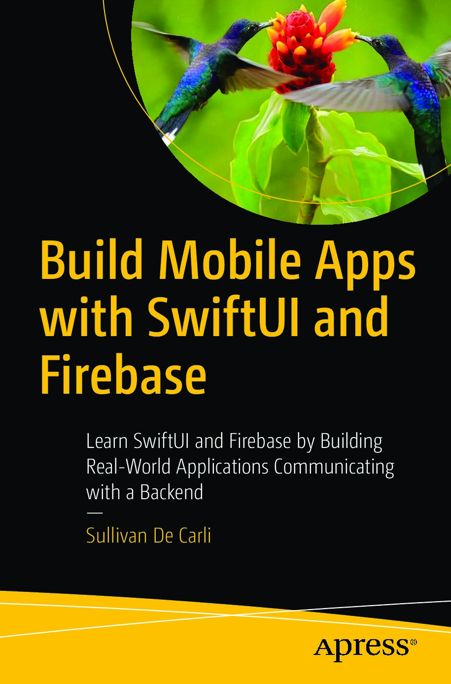 Build Mobile Apps with SwiftUI and Firebase