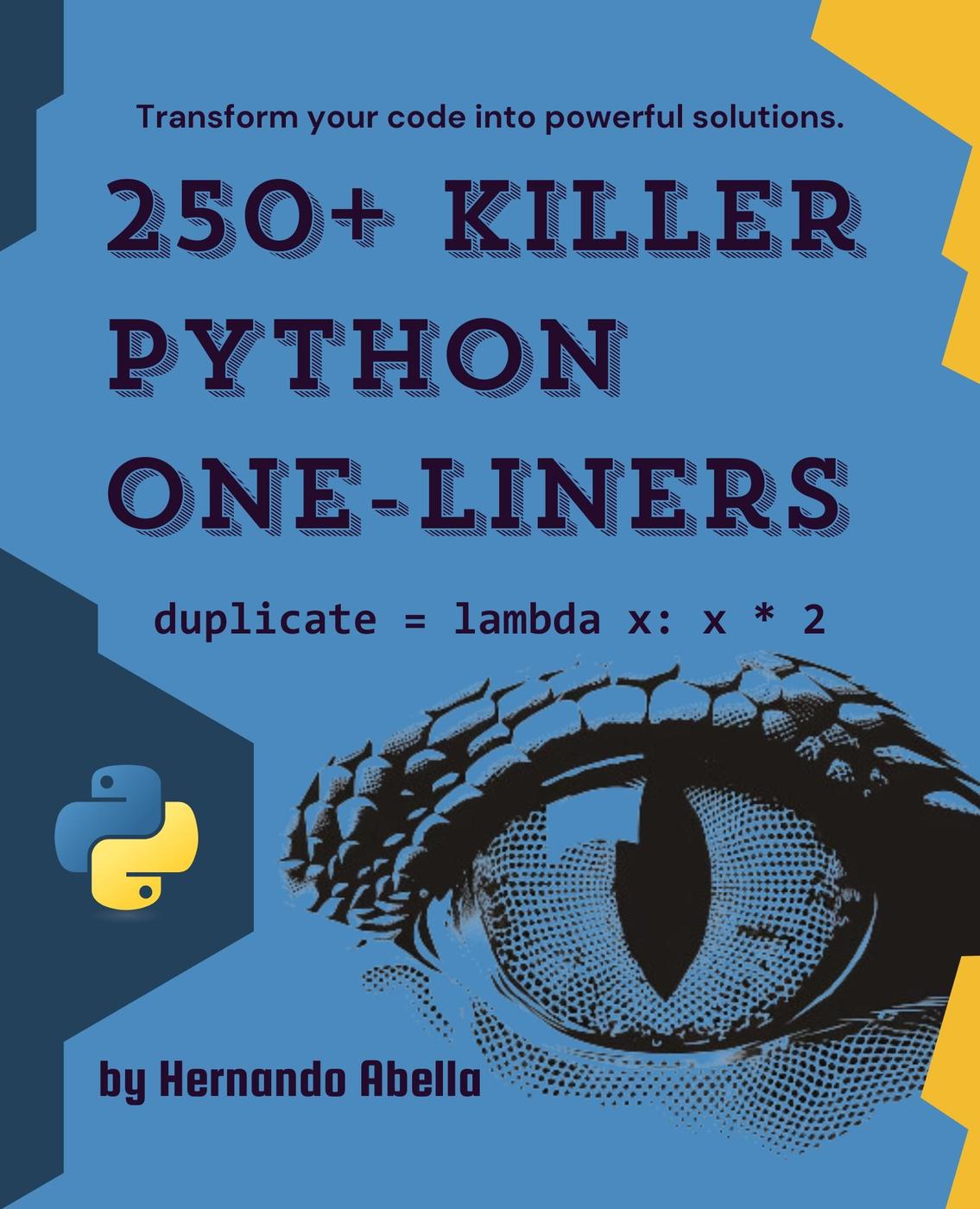 250+ Killer Python One-Liners