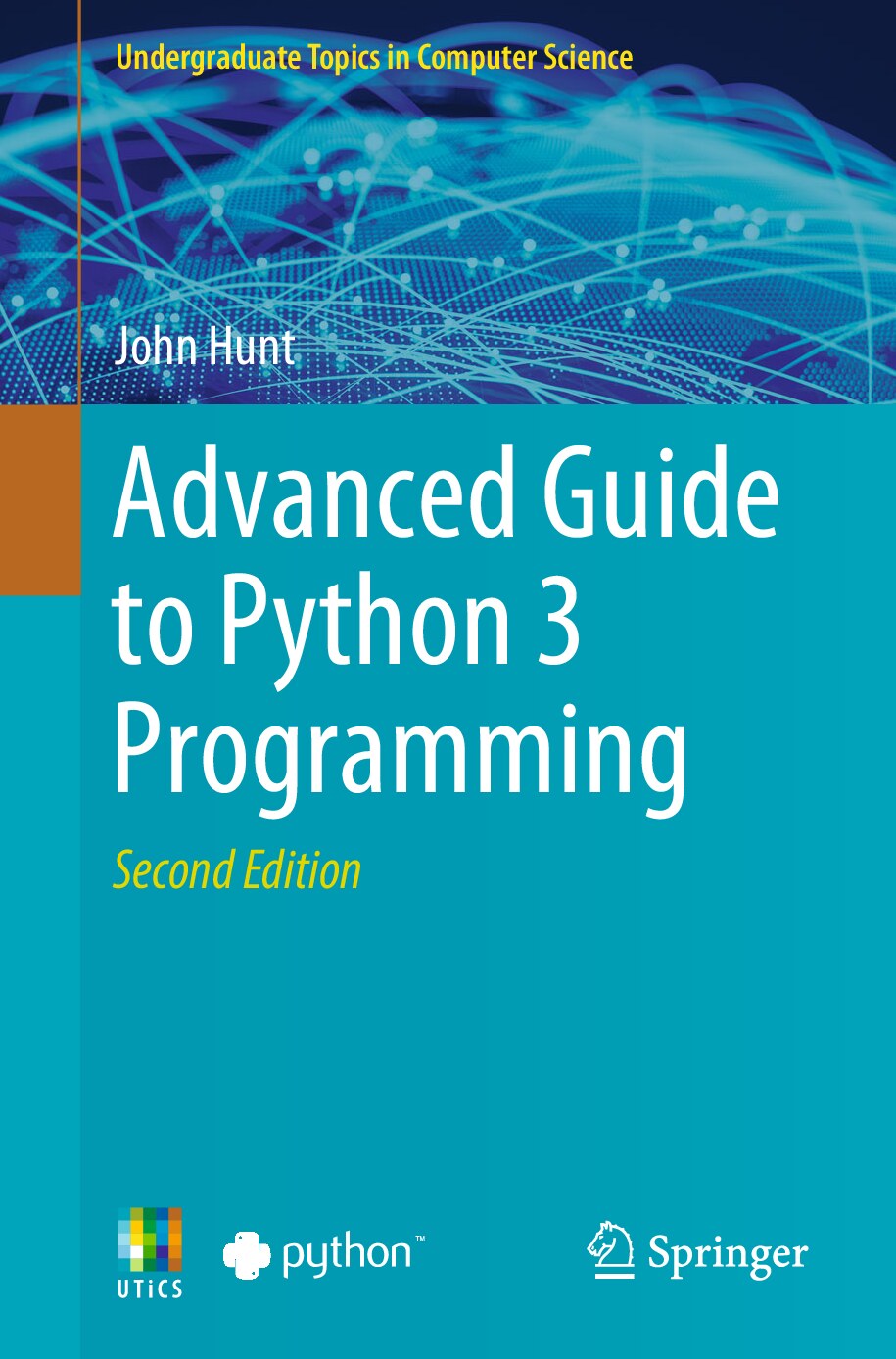 Advanced Guide to Python 3 Programming