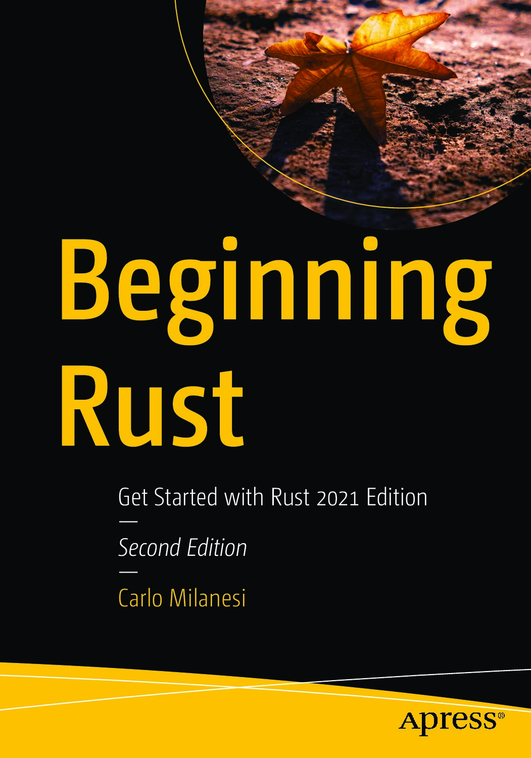 Beginning Rust Get Started with Rust 2021 Edition (Carlo Milanesi) (z-lib.org) - 未知