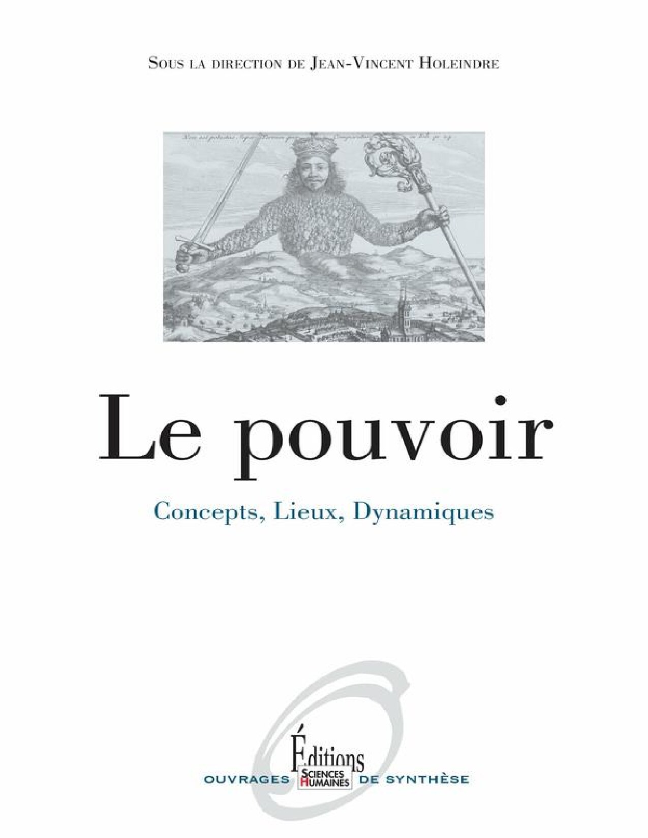 Le Pouvoir Jean-Vincent Holeindre Z-Library