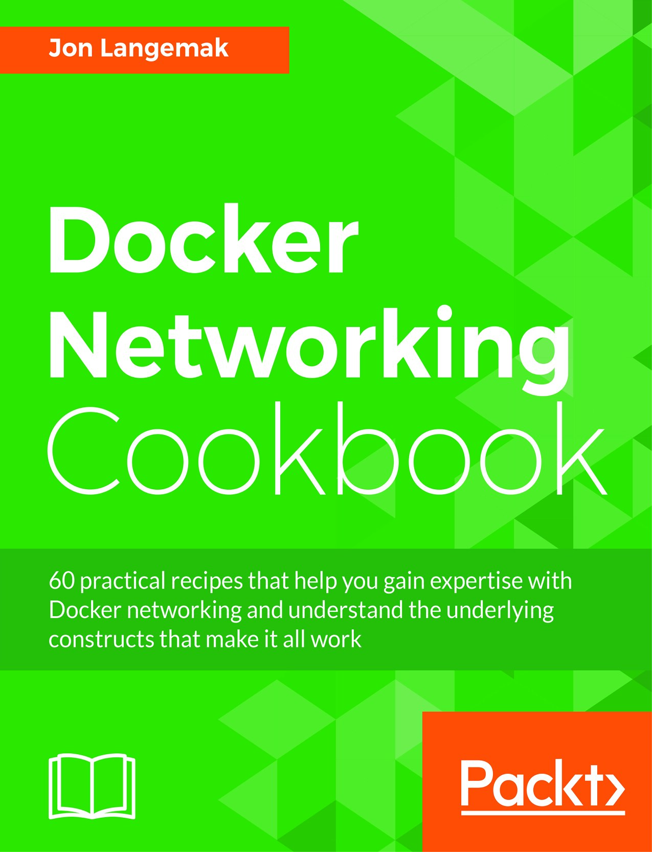 Docker Networking Cookbook