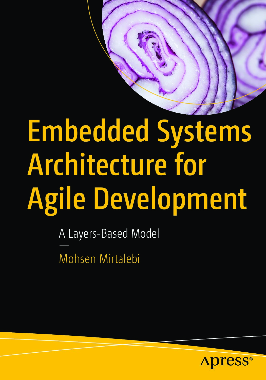 Embedded Systems Architecture for Agile Development - 未知