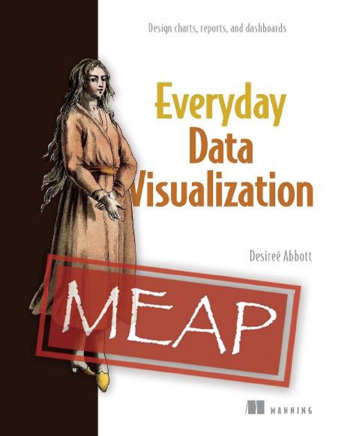 Everyday Data Visualization MEAP V05