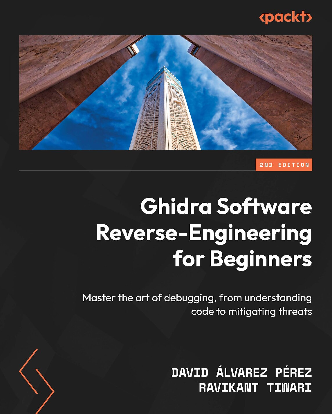Ghidra Software Reverse-Engineering for Beginners Master the art of debugging, from understanding code to mitigating threats (Da