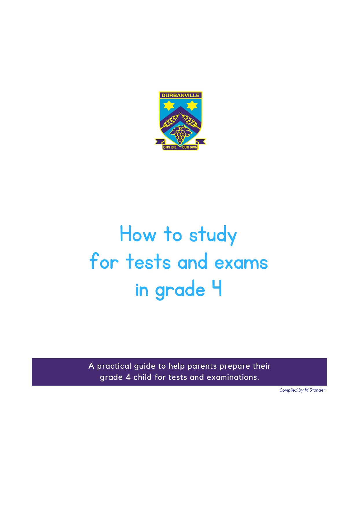 2025_How to study in grade 4 _ Parent guide - M Stander
