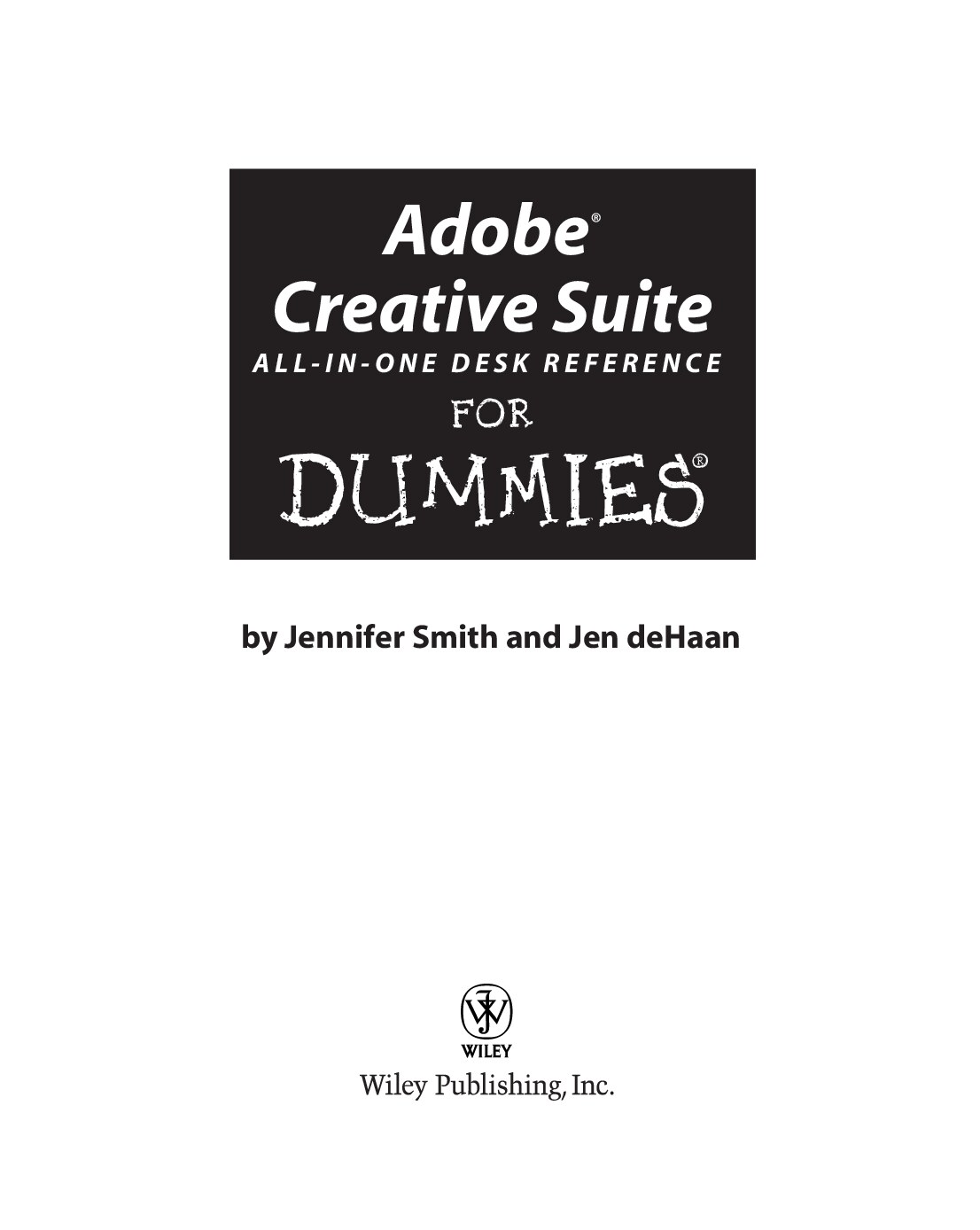 Adobe Creative Suite All-In-One Desk Reference For Dummies