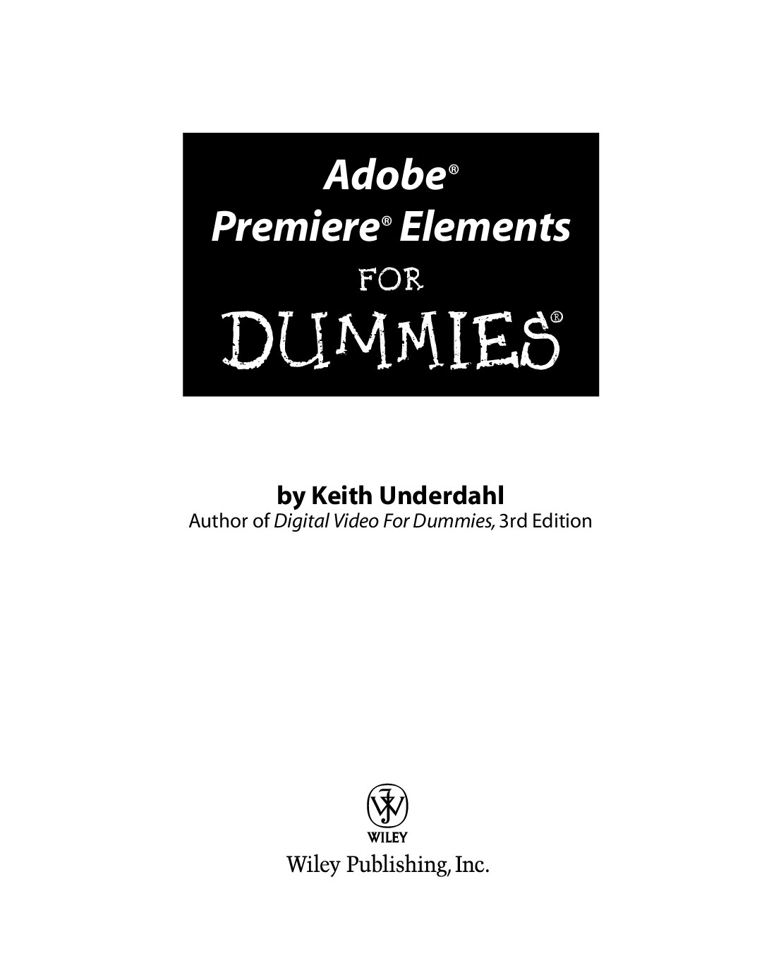 Adobe Premiere Elements For Dummies