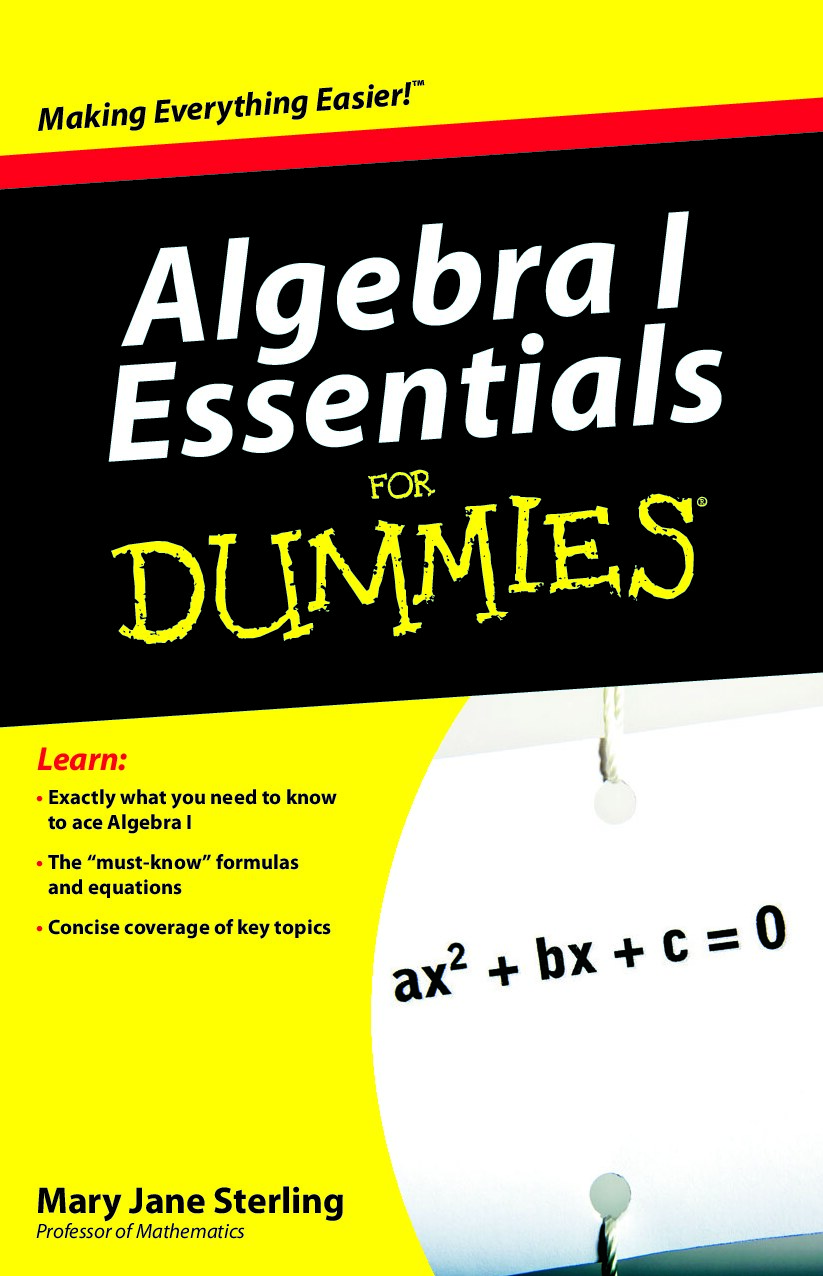 Algebra I Essentials For Dummies