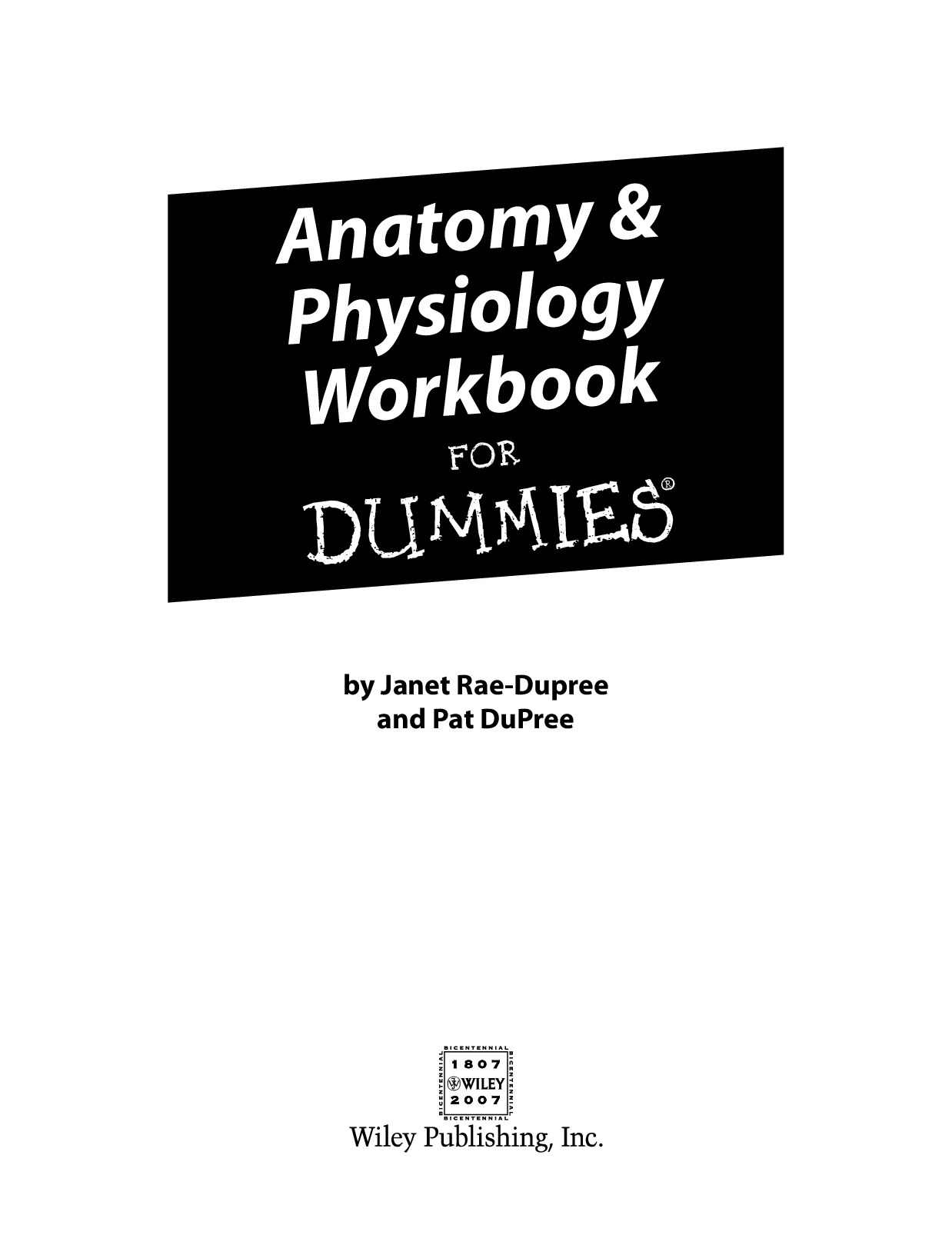 Anatomy & Physiology Workbook for Dummies - Dummies Guide
