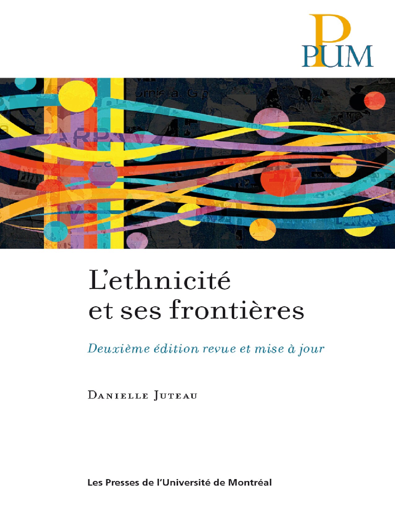 Lethnicité et ses frontières Deuxième édition revue et mise à jour Unknown Z-Library