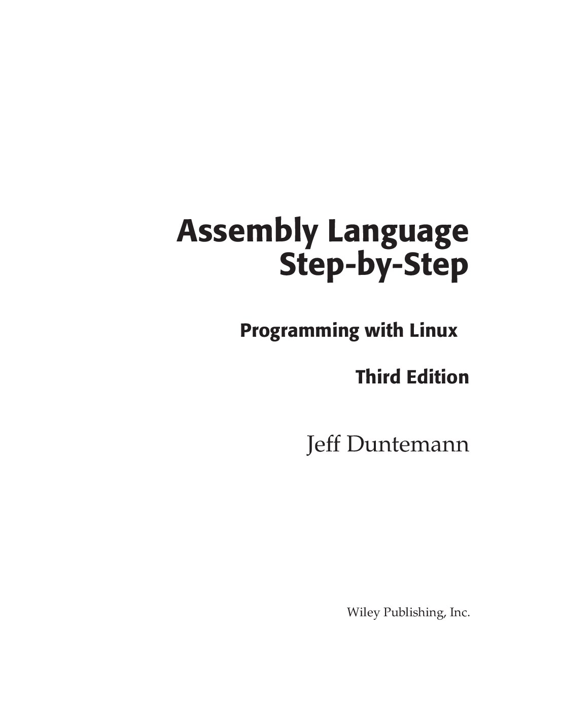 Assembly Language Step-by-Step Programming with Linux (Jeff Duntemann) (Z-Library)