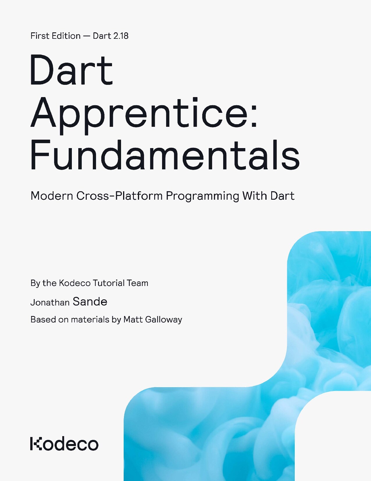 Dart Apprentice Fundamentals Modern Cross-Platform Programming With Dart
