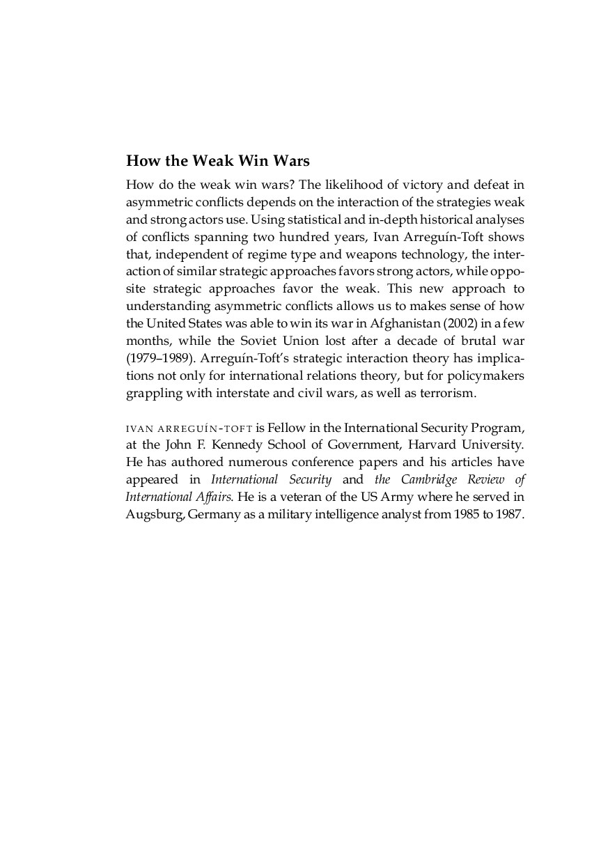How the Weak Win Wars A Theory of Asymmetric Conflict (Ivan Arreguín-Toft) (z-library.sk, 1lib.sk, z-lib.sk)