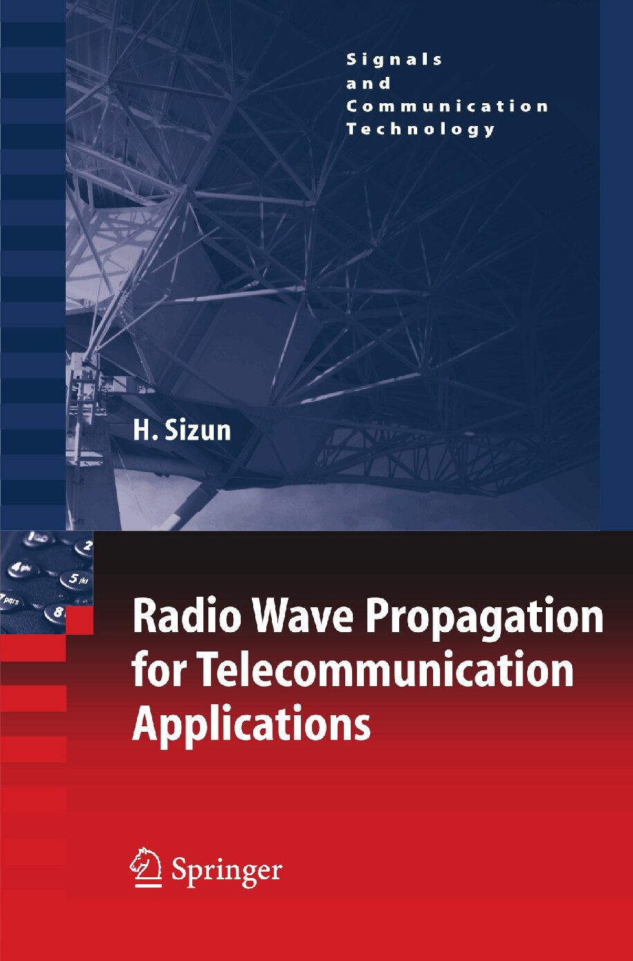Radio Wave Propagation for Telecomunication Applications (Hervé Sizun) (z-library.sk, 1lib.sk, z-lib.sk)