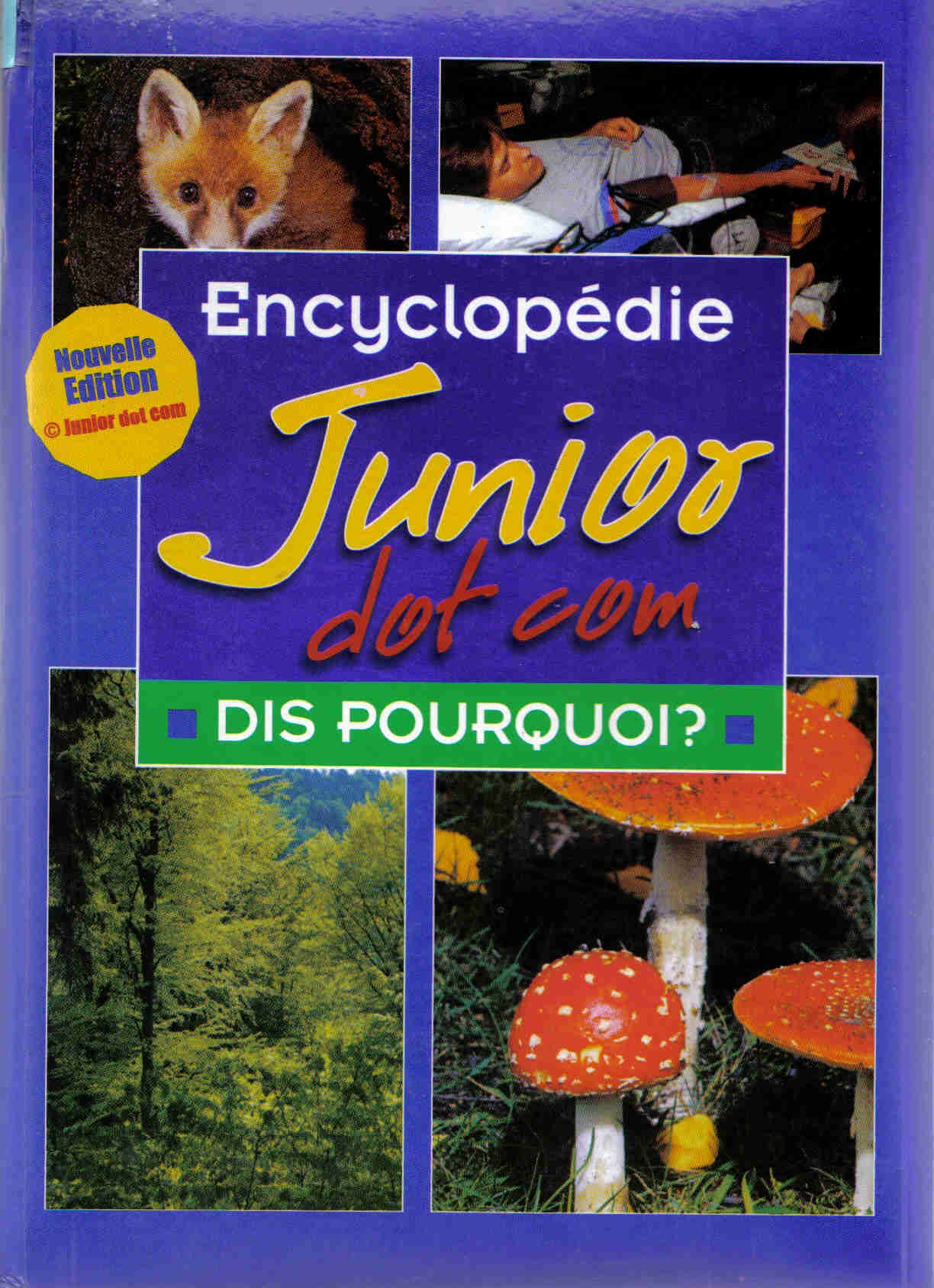 Encyclopédie Junior Dot Com - Volume 5 - Dis pourquoi (Edito Creps) (z-library.sk, 1lib.sk, z-lib.sk)