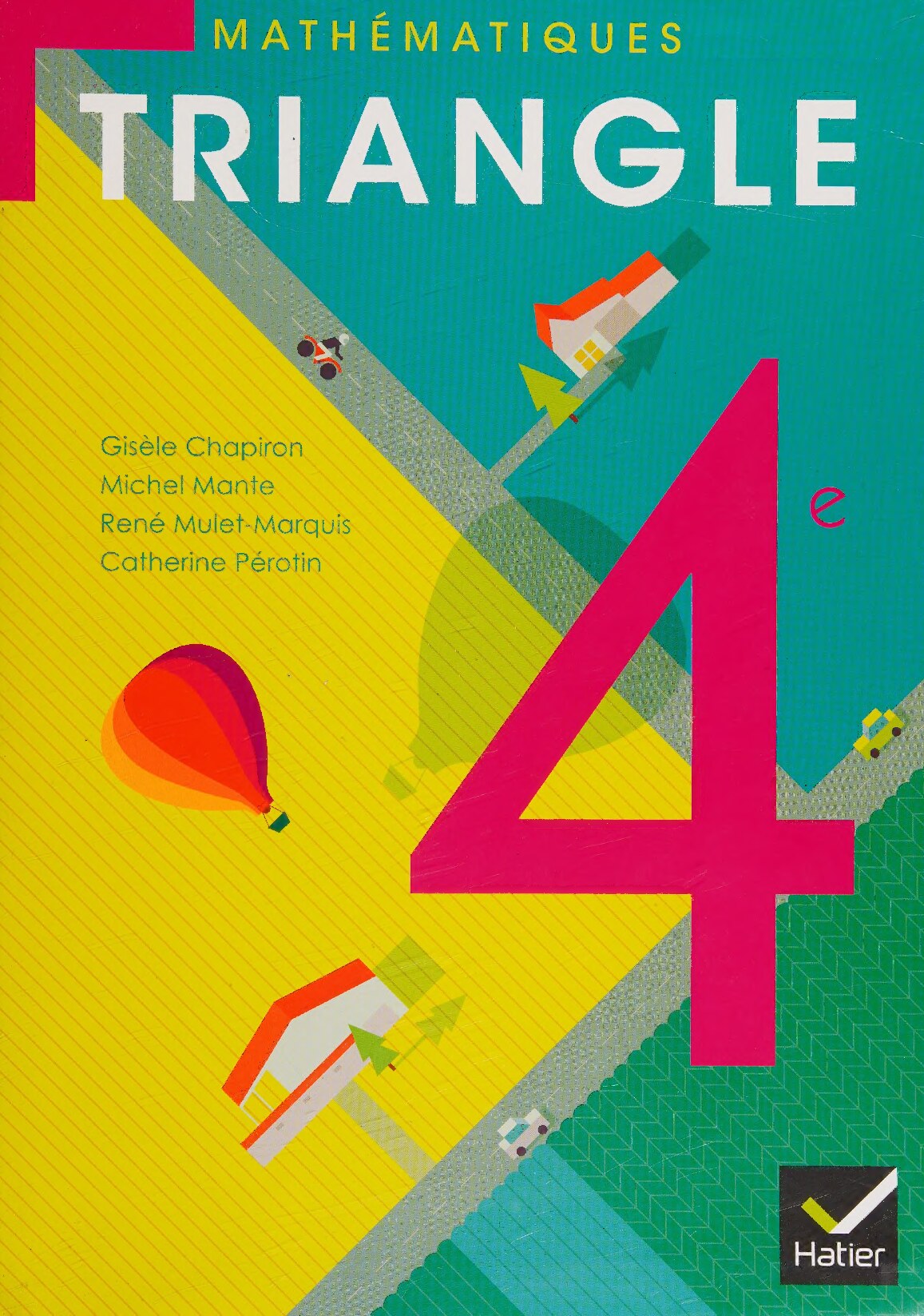 Triangle Mathématiques 4e éd. 2011 - Manuel de l'élève