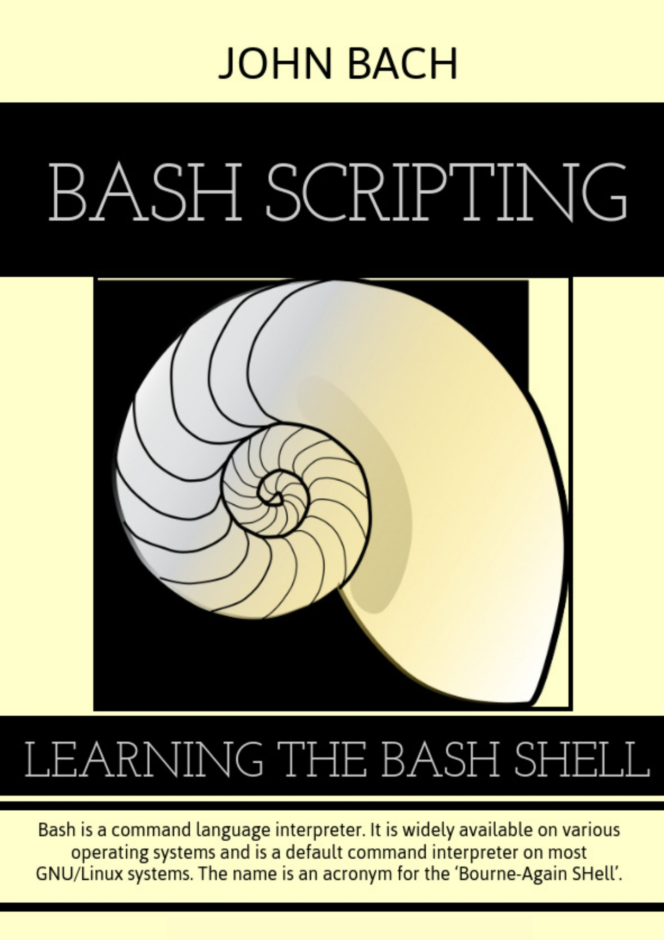 Bash Scripting: Learning the bash Shell , 1st Edition