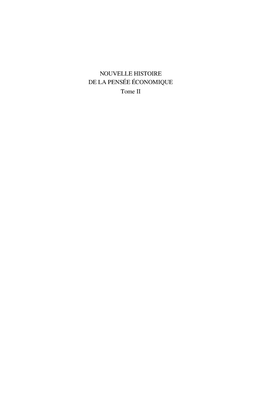 Nouvelle histoire de la pensée économique