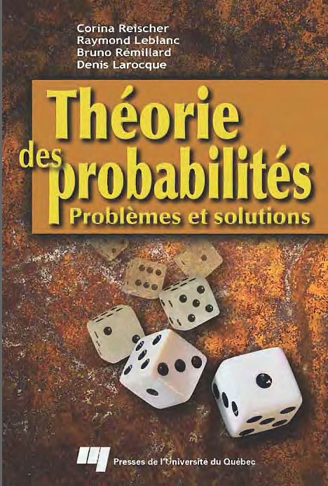 Théorie des probabilités_Problèmes et solutions (Corina Reischer, Raymond Leblanc etc.) (z-library.sk, 1lib.sk, z-lib.sk)