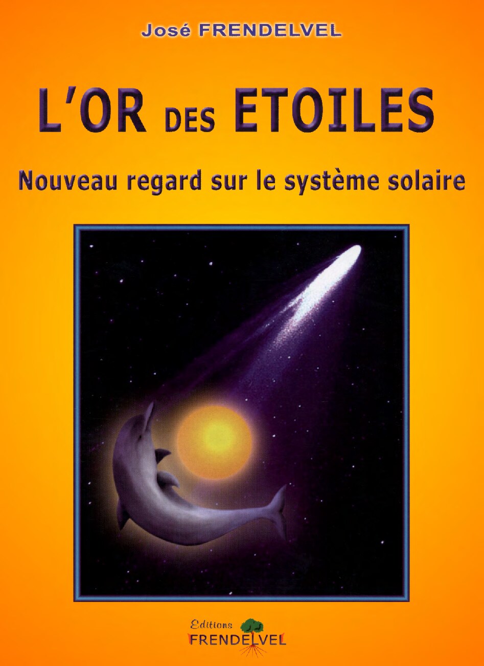 Lor des étoiles  nouveau regard sur le système solaire (José Frendelvel) (z-library.sk, 1lib.sk, z-lib.sk)