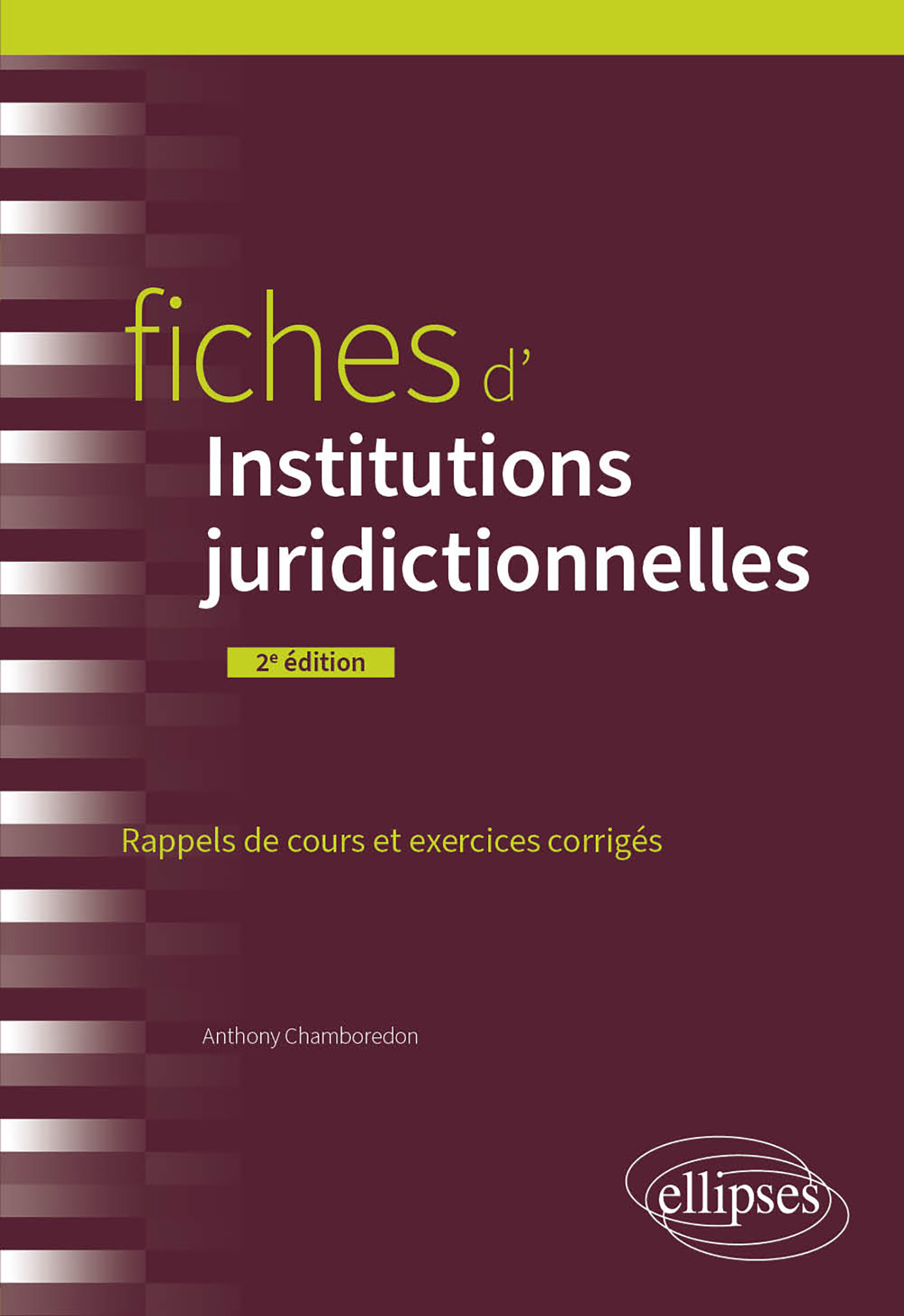Fiches d'institutions juridictionnelles: Rappels de cours et exercices corrigés