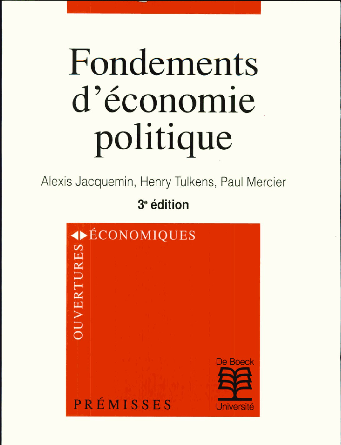 Fondements deconomie politique (Alexis Jacquemin, Henry Tulkens) (z-library.sk, 1lib.sk, z-lib.sk)