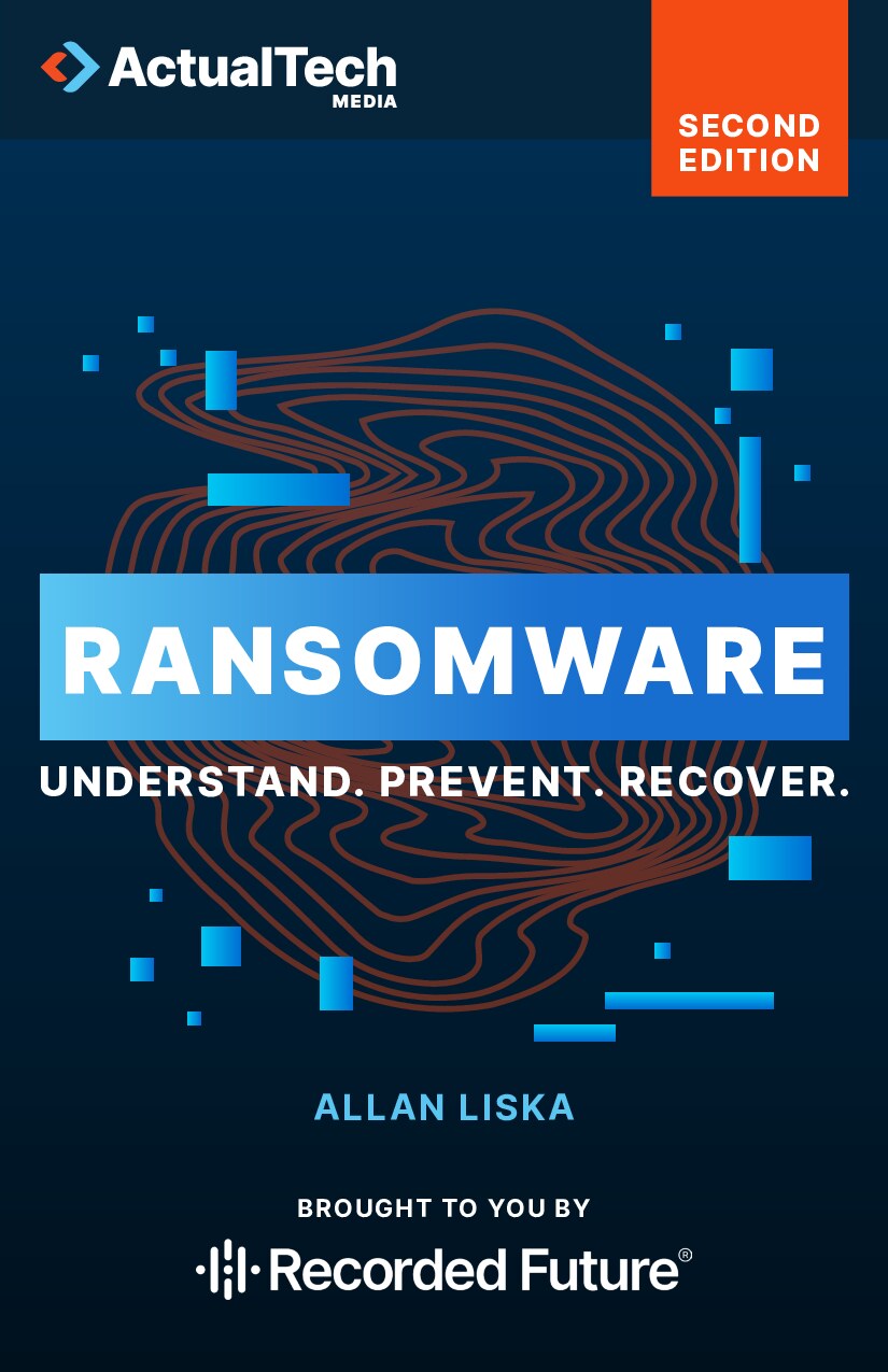 Ransomware Understand. Prevent. Recover. (Allan Liska) (z-library.sk, 1lib.sk, z-lib.sk)