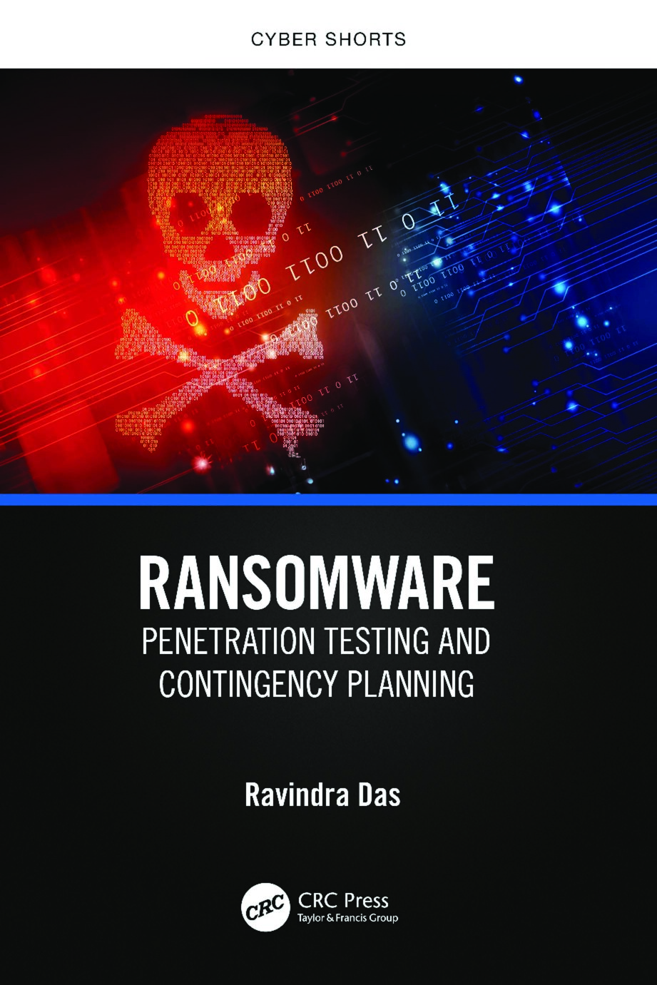 Ransomware; Penetration Testing and Contingency Planning