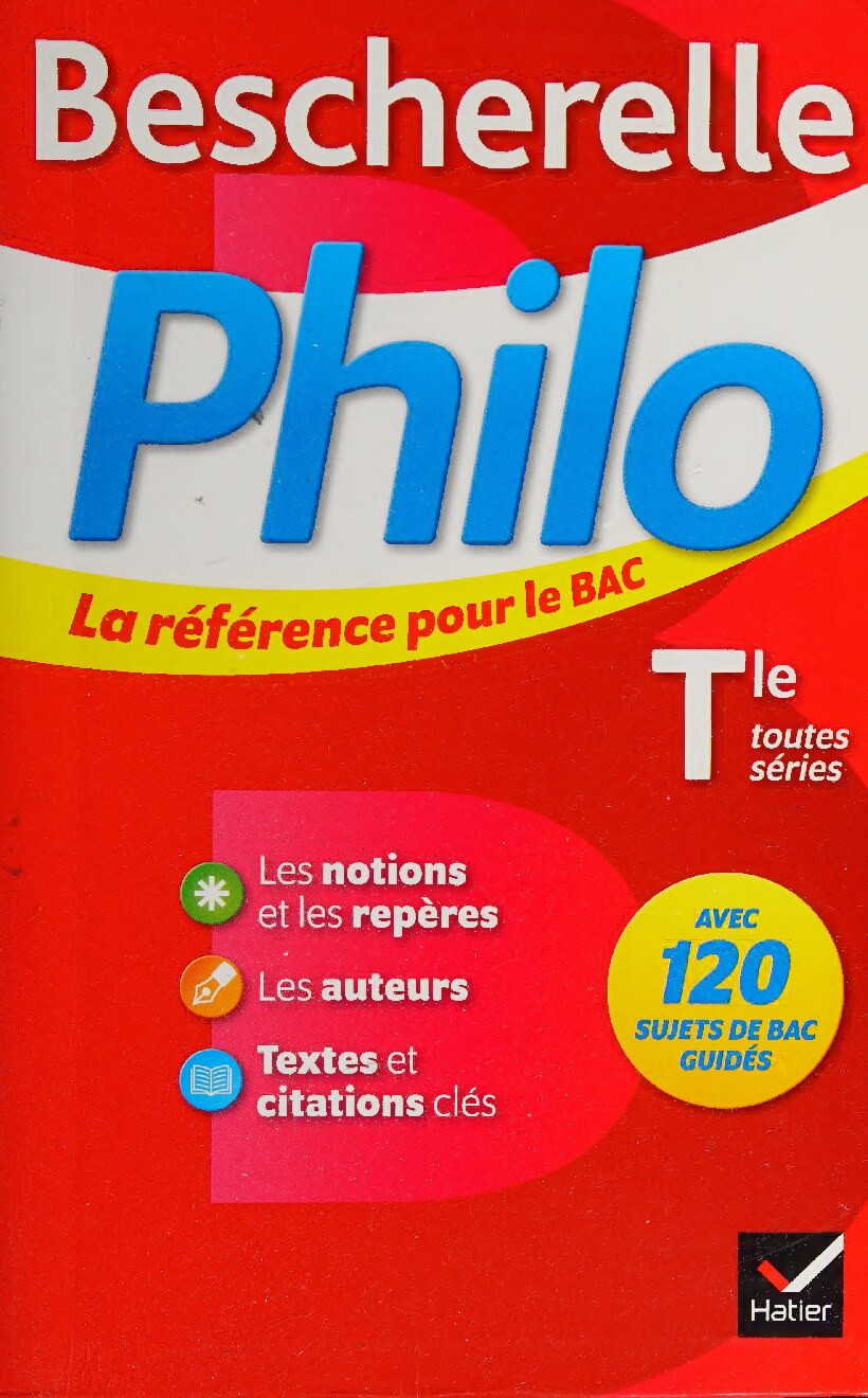 Bescherelle philo : Tle toutes séries 
