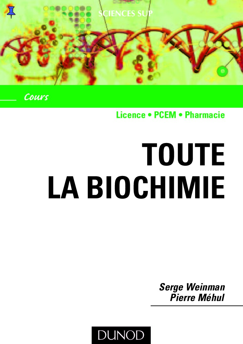 Aide mémoire de toute la biochimie