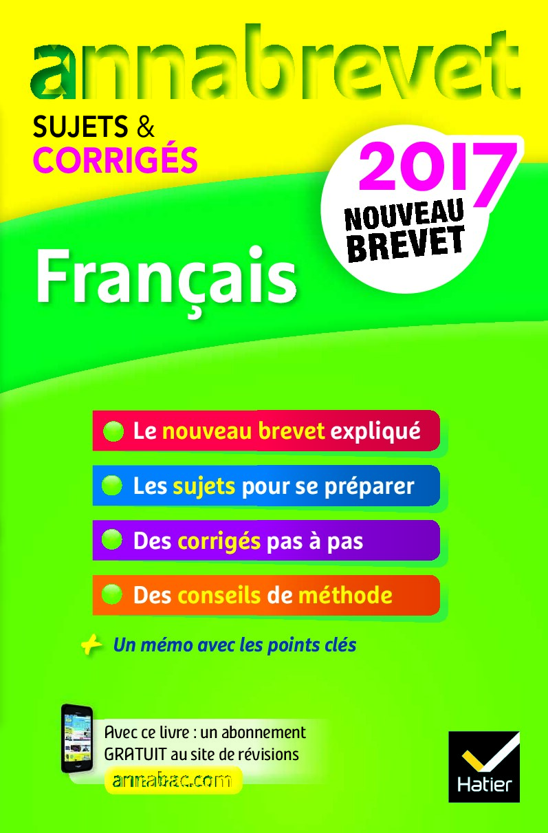 Annales Annabrevet 2017 Français 3e sujet - Inconnu