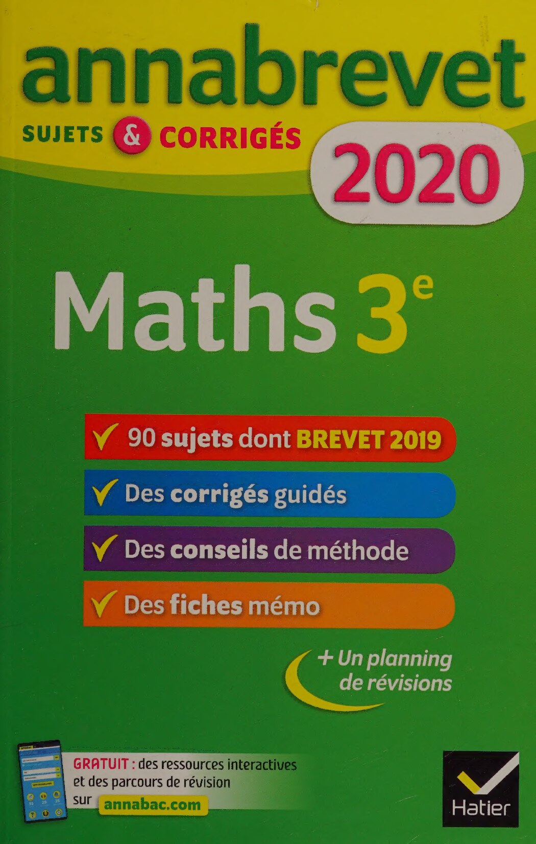 Annales du brevet Annabrevet 2020 Maths 3e: 90 sujets corrigés