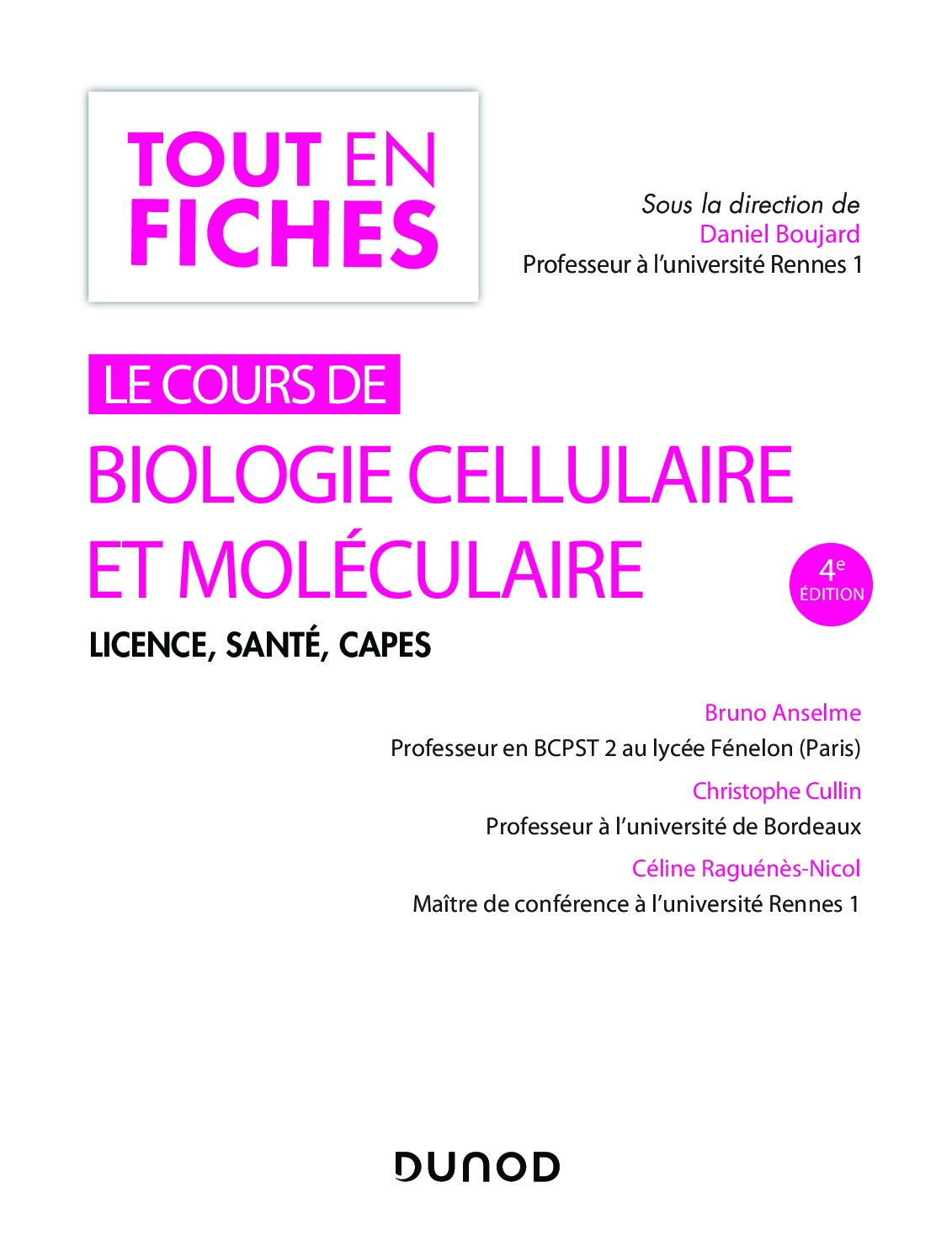 Biologie cellulaire et moleculaire 4e