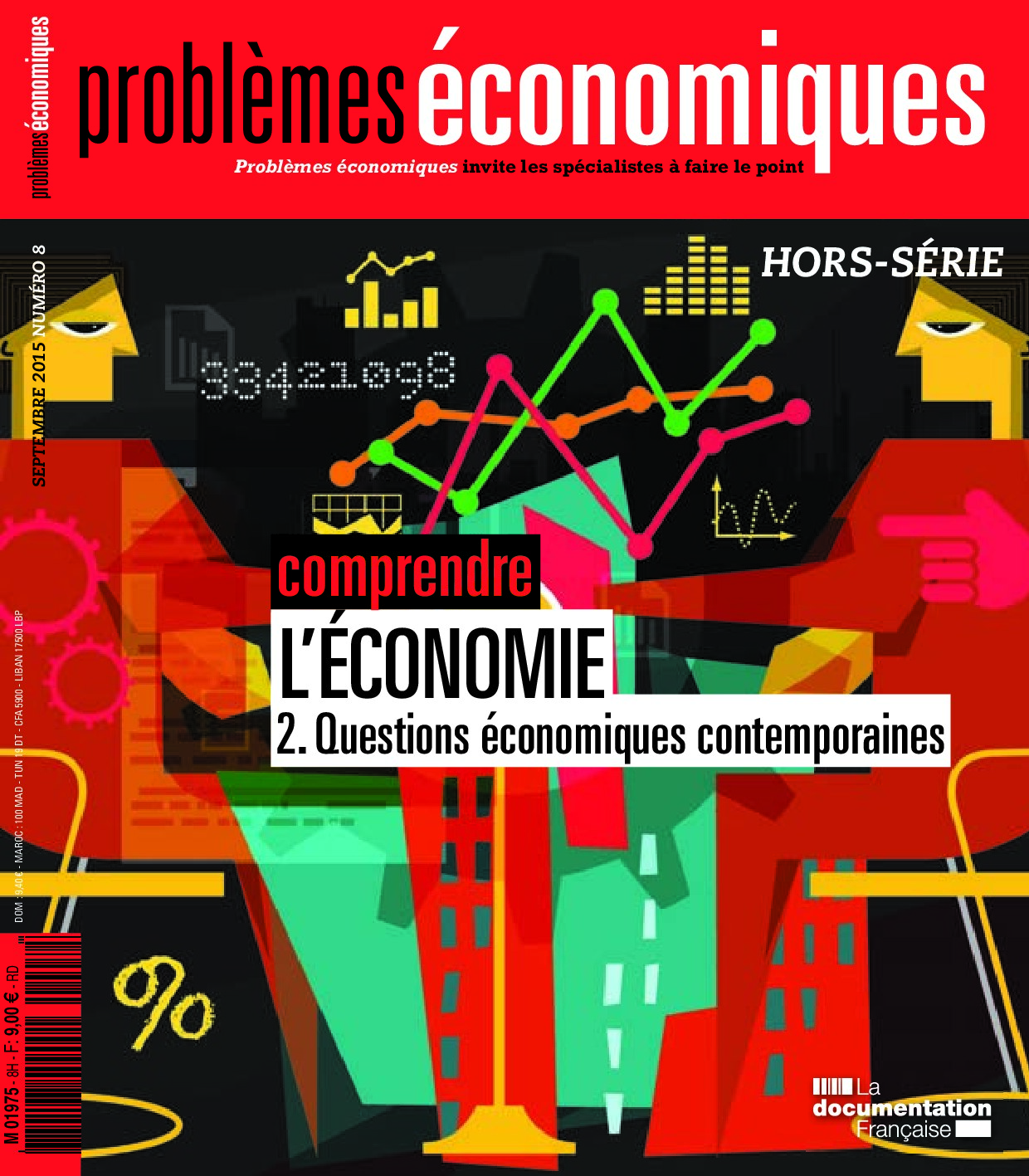 Comprendre l'économie : Questions économiques contemporaines